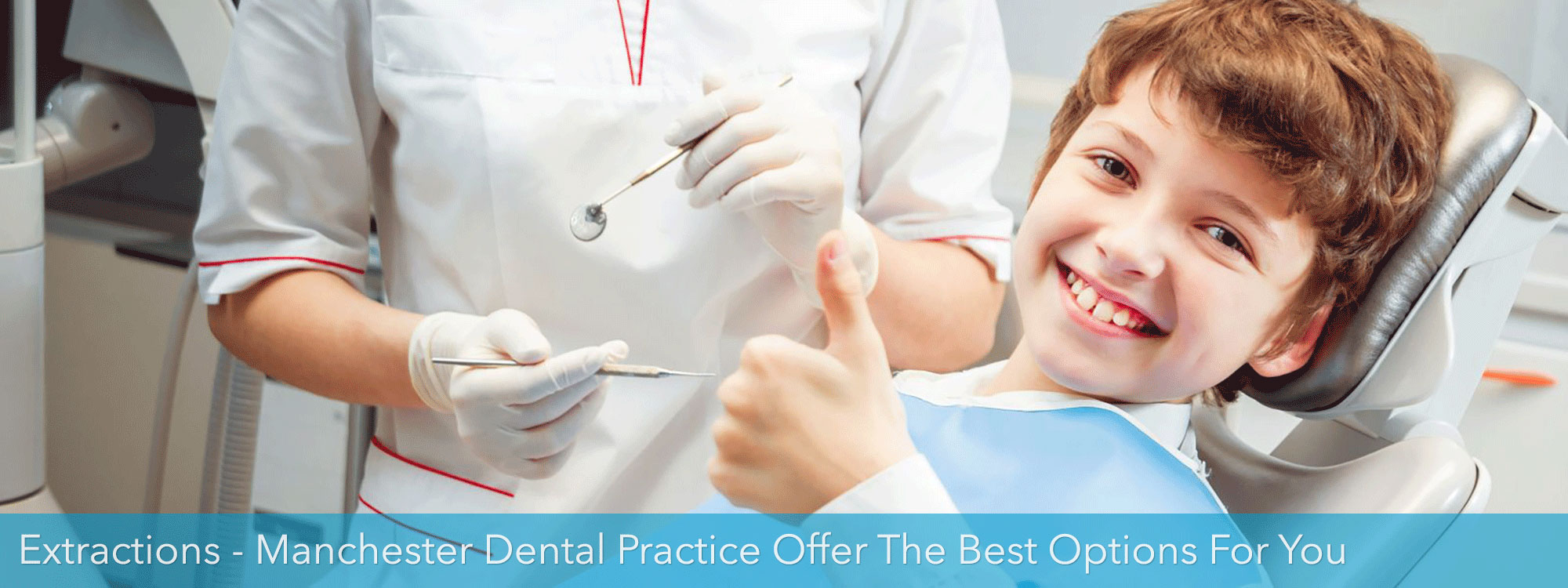 EXTRACTIONS Manchester Dental Practice